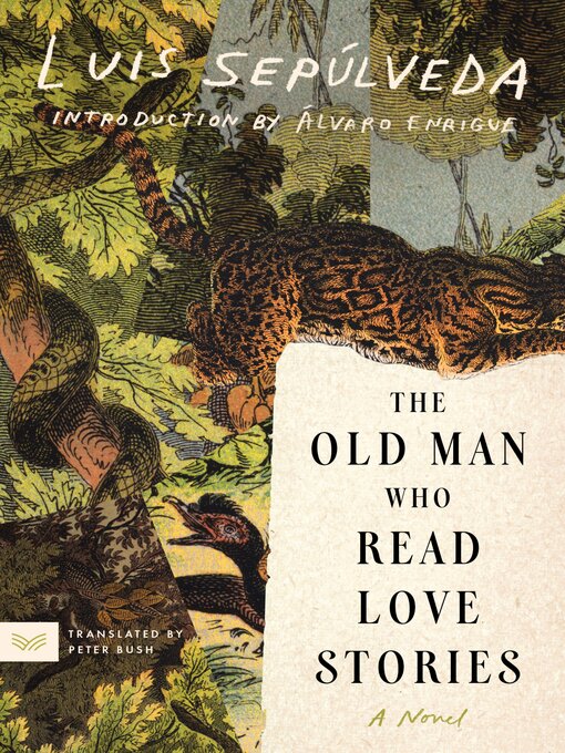 Cover image for The Old Man Who Read Love Stories